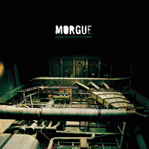 Morgue (FRA) : The Process to Define the Shape of Self-Loathing